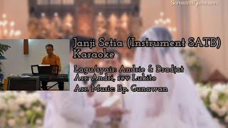 Download lagu JANJI SETIA Cipt. Andrie & Dradjat | Instrument/Karaoke| Lagu Pernikahan #weddingsong  #laguibadah mp3