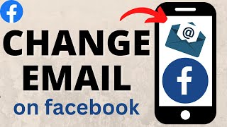 How to Change Email on Facebook