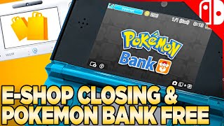 Pokemon Bank Discontinued and Free with 3DS & WiiU E-shop closing.