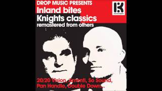 Inland Knights - Hot Soup