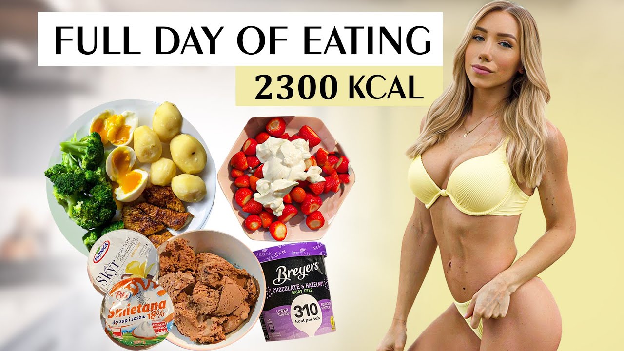 FULL DAY OF EATING 2300 KCAL