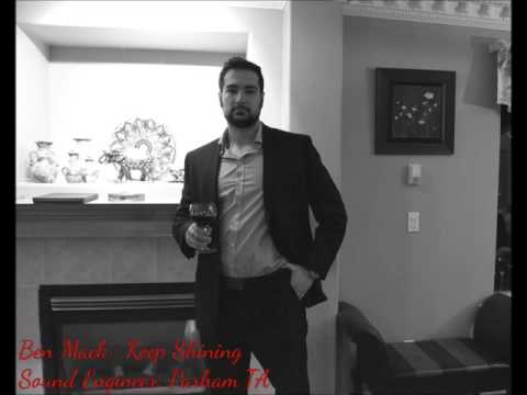 Ben Mack   Keep shining