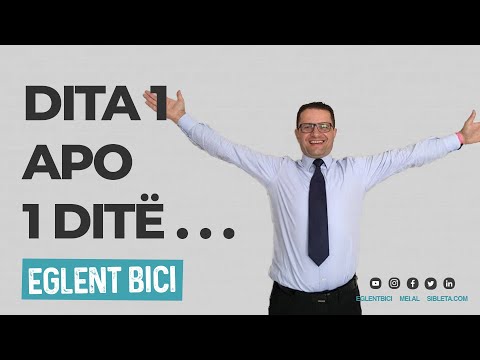 Dita 1 apo 1 Ditë......