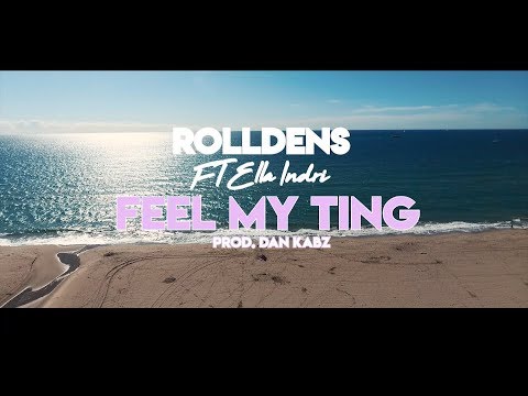 Rolldens Ft. Ella Indri - Feel My Ting #FeelIt [Music Video] | Mazza Tv