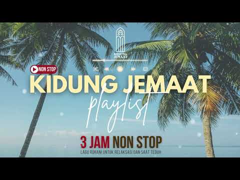 Playlist Lagu Kidung Jemaat (NON STOP)