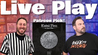 Live Play Kutna Hora | Patreon Pick of the Month!