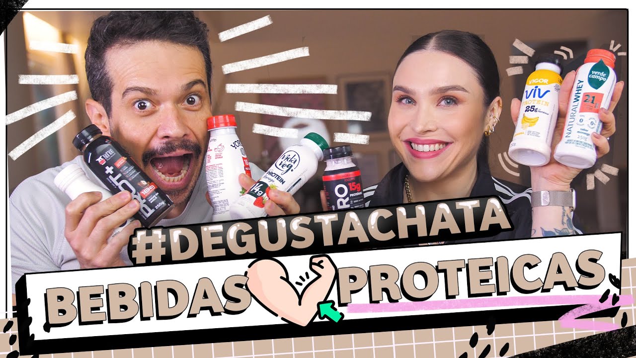 QUAL É A MELHOR BEBIDA PROTEICA? #DEGUSTACHATA | Lu Ferreira