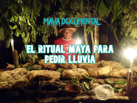 El ritual maya a el dios de la lluvia  Cha´a cháak