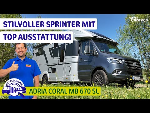 Adria Coral MB 670 SL Supreme in review – semi-integrated luxury vehicle based on a Mercedes!