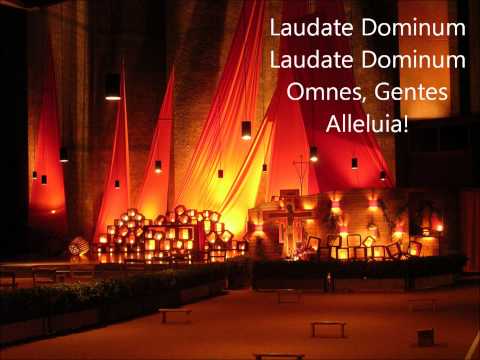 Laudate Dominum (Taizé Chant)
