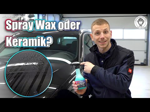 Spray Wax oder Keramik? | Dr. Wack – A1 HIGH END Spray Wax | AUTOLACKAFFEN