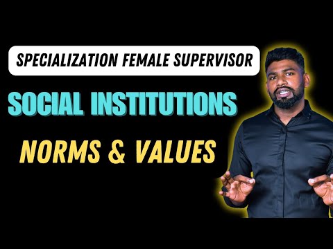 NORMS AND VALUES | SOCIAL INSTITUTIONS | SPECIALIZATION FOR FEMALE SUPERVISOR JKSSB
