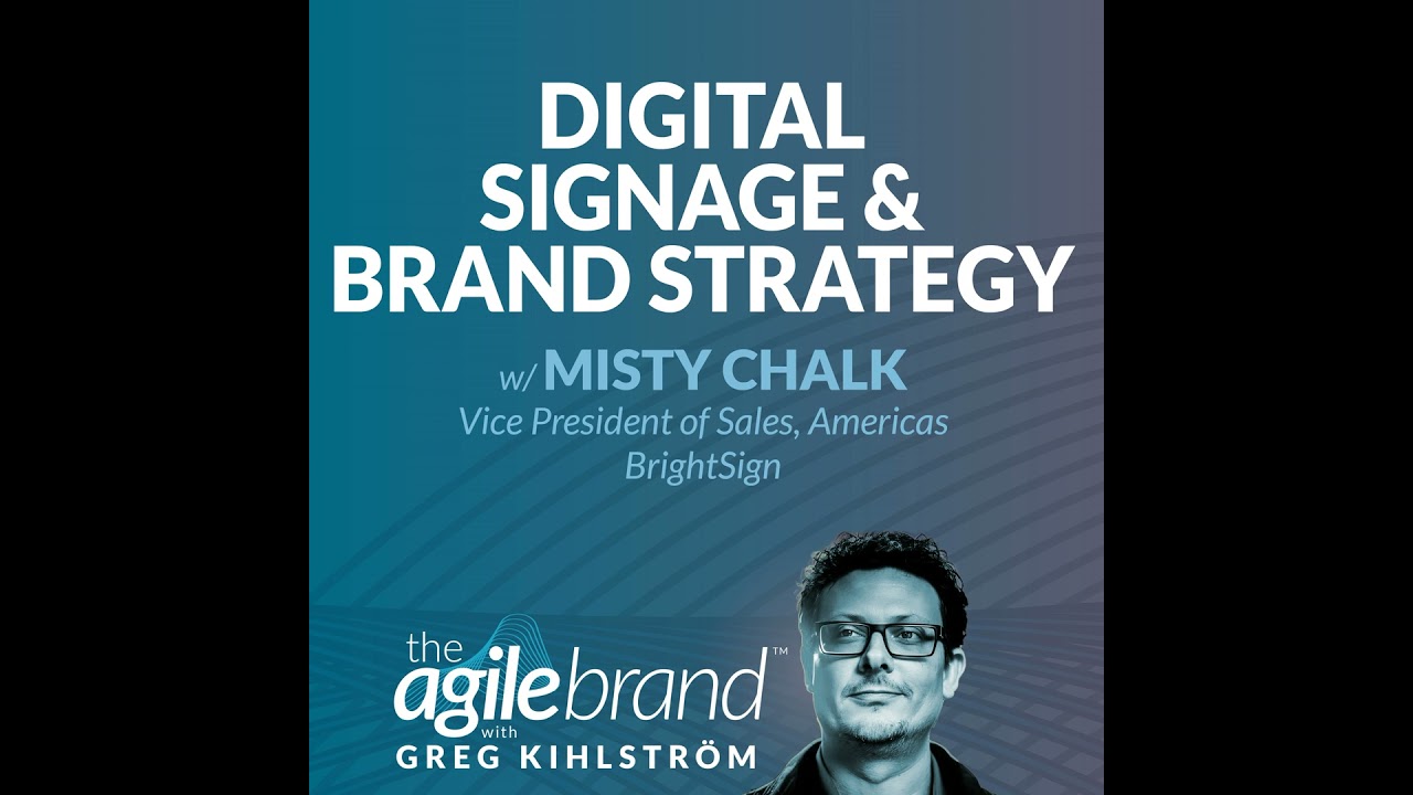 #568: Digital signage and brand strategy with Misty Chalk, BrightSign