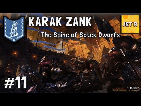 Karak Zank  – The Spine of Sotek Dwarfs – Total War: Warhammer 2 – Part 11
