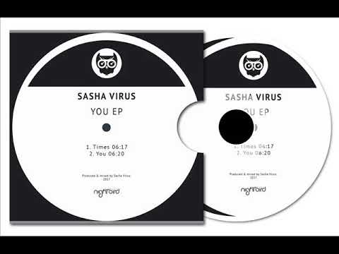 Sasha Virus - Times (Original Mix)