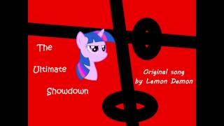 Ultimate Showdown (Pony Parody)