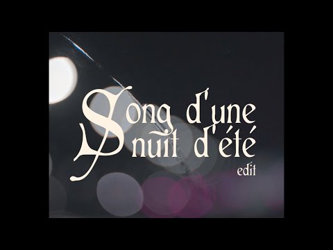 Alma Forrer - Song d'une nuit d'été (edit)