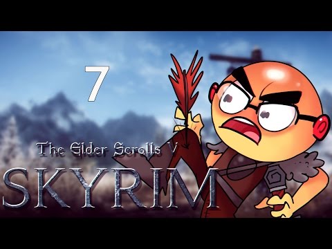 Northernlion Plays: Skyrim! [Episode 7] [Twitch VOD]