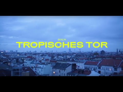 Eck Echo presents: BERLIN - Tropisches Tor