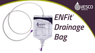 Product video: Vesco Enteral Drainage Bags with ENFit Connector - 500, 1000 & 1500 mL