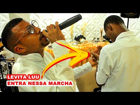 Levita Luu - ENTRA NESSA MARCHA