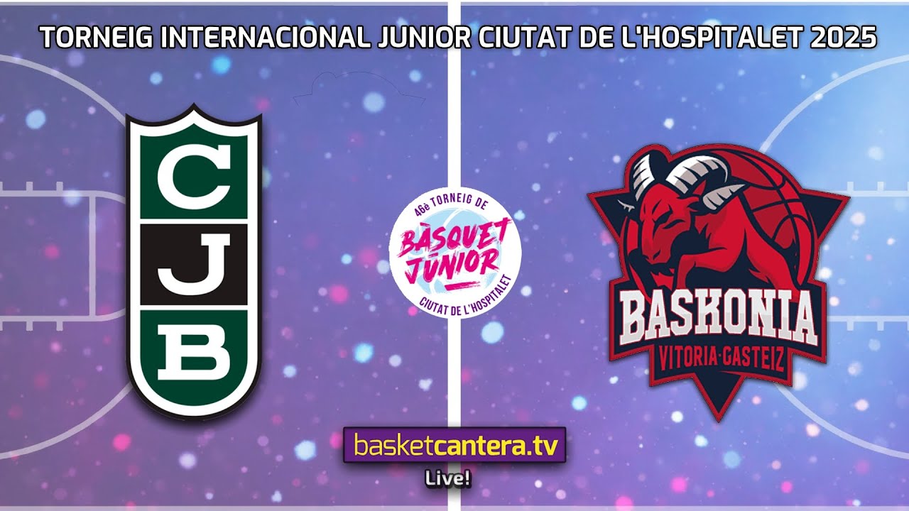 #Live U18M.  JOVENTUT BADALONA vs BASKONIA. Torneo Internacional Junior Ciudad de L´Hospitalet 2025