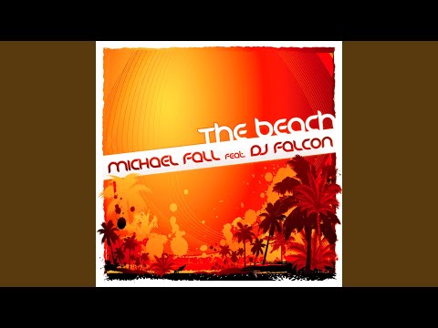 The Beach (Radio Mix) feat. DJ Falcon