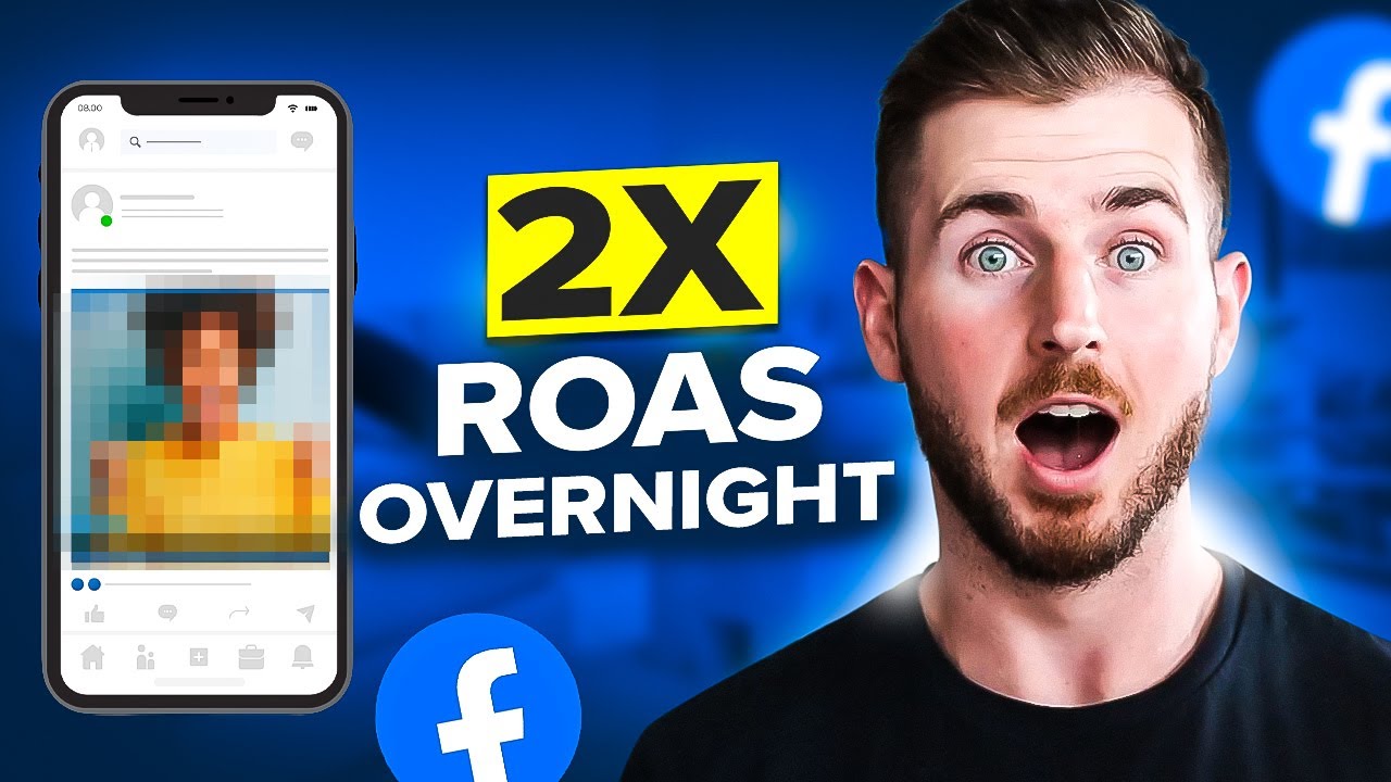 Improve Facebook Ad ROAS Overnight! [Here's How]