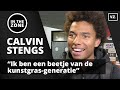 Calvin Stengs: ‘Ik ben een beetje van de kunstgras-generatie’
