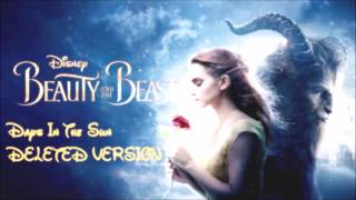 Beauty And The Beast - Days In The Sun - Deleted Version