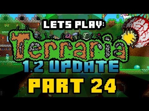 Lets Play Terraria 1.2 Update | Part 24 | Skeletron Prime!? (Terraria 1.2 Playthrough)