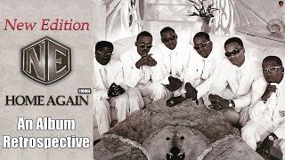 New Edition - Home Again (1996) - An Album Retrospective
