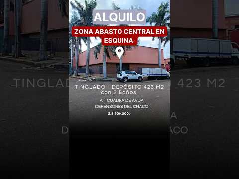 Alquilo Tinglado depósito zona Abasto Central #ogapar #bienesraices #abasto Asunción