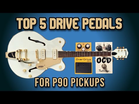 Ranking the Top 5 Best Overdrive Pedals for P90 Pickups (Guitar Tone, Guitar Pedals)