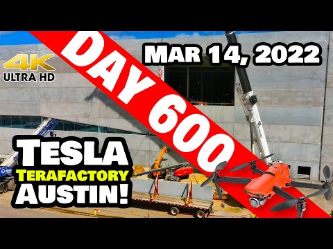 WALLING UP THE SOUTH AT GIGA TEXAS! - Tesla Gigafactory Austin 4K  Day 600 - 3/14/22 - Tesla Texas