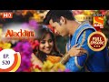 Aladdin Ep 520 Full Episode 25th November 2020
