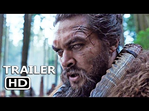 SEE Official Trailer (2019) Jason Momoa, Apple TV Series