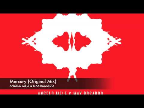 Angelo Mele & Max Rosardo - Mercury (Original Mix)