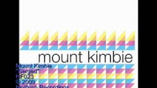 Mount Kimbie - Serged - HF023