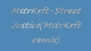 MSTRKRFT -Street Justice (MstrKrft remix)
