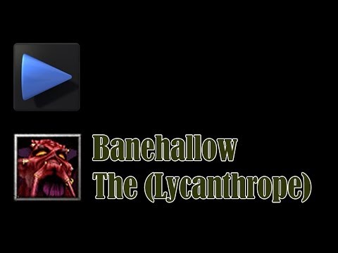 Banehallow (Lycanthrope) Item Build