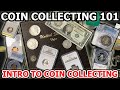 Coin Collecting For Beginners Intro To Coin Collecting 101 What You Need To Know To Start Coins