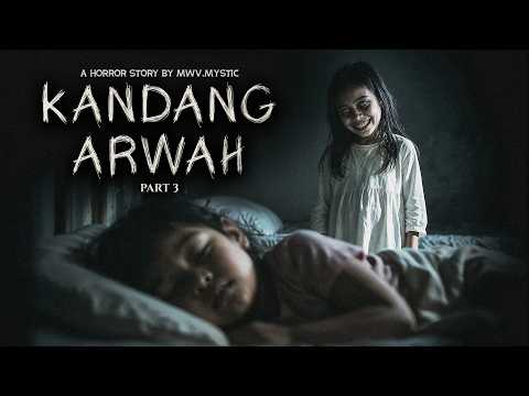 Sepuluh Malam | Kandang Arwah Part 3