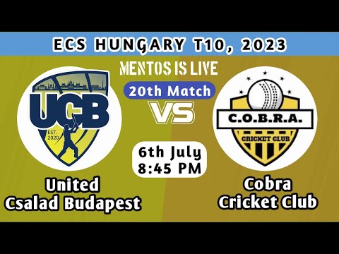 United Csalad Budapest vs Cobra CC | UCB vs COB | Fancode ECS Hungary Live Scorecard Streaming 2023