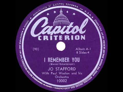 1943 Jo Stafford - I Remember You
