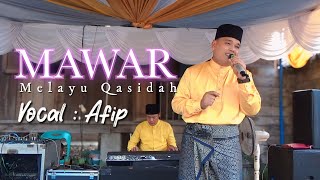 Download lagu Mawar ( Vocal Afip ) || Melayu Qasidah mp3