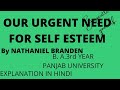 OUR URGENT NEED FOR SELF ESTEEM PART 1 Selfesteem Englishprowess