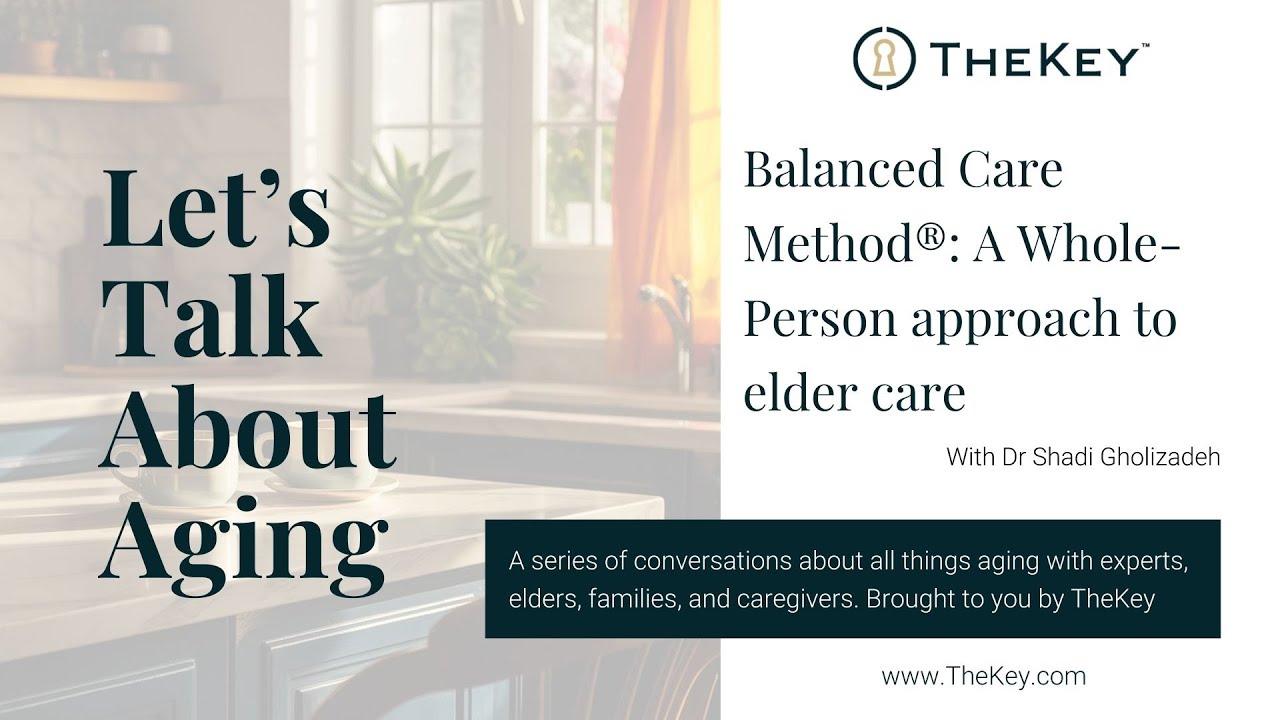 Let’s Talk About Aging: Balanced Care Method®