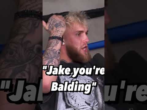 Jake Paul on his balding