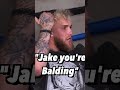 Jake Paul On His Balding